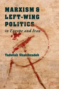 Marxism and Left-Wing Politics in Europe and Iran_cover