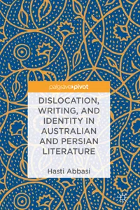 Dislocation, Writing, and Identity in Australian and Persian Literature_cover