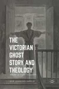 The Victorian Ghost Story and Theology_cover