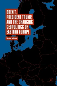 Brexit, President Trump, and the Changing Geopolitics of Eastern Europe_cover