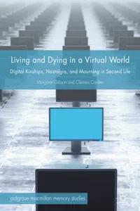 Living and Dying in a Virtual World_cover