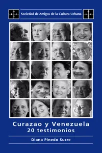 Curazao y Venezuela: 20 testimonios_cover