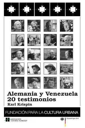 Alemania y Venezuela: 20 testimonios