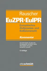 Europ. Zivilprozess- und Kollisionsrecht EuZPR/EuIPR, EG-VollstrTitel_cover