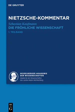 Kommentar zu Nietzsches "Die fröhliche Wissenschaft"