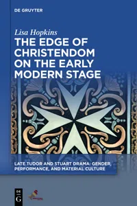 The Edge of Christendom on the Early Modern Stage_cover