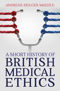 A Short History of British Medical Ethics_cover