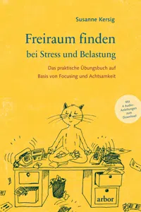 Freiraum finden bei Stress und Belastung_cover