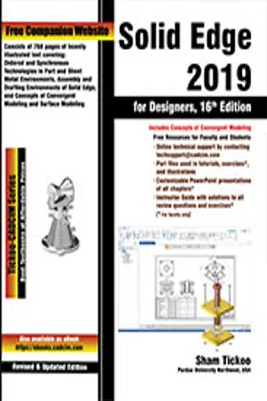 Solid Edge 2019 for Designers, 16th Edition