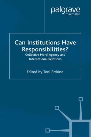 Can Institutions Have Responsibilities?