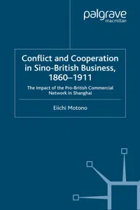 Conflict and Cooperation in Sino-British Business, 1860–1911_cover