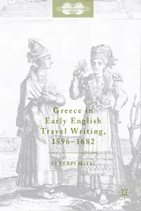 Greece in Early English Travel Writing, 1596–1682_cover