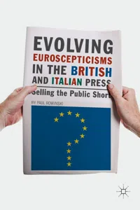 Evolving Euroscepticisms in the British and Italian Press_cover