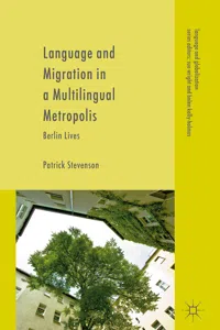 Language and Migration in a Multilingual Metropolis_cover