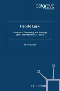 Harold Laski: Problems of Democracy, the Sovereign State, and International Society_cover