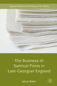 The Business of Satirical Prints in Late-Georgian England_cover