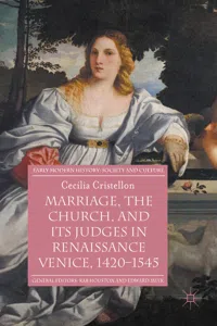 Marriage, the Church, and its Judges in Renaissance Venice, 1420-1545_cover