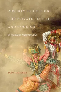 Poverty Reduction, the Private Sector, and Tourism in Mainland Southeast Asia_cover