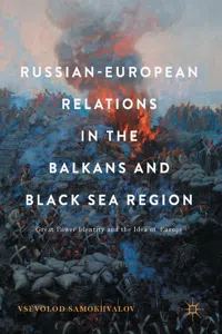 Russian-European Relations in the Balkans and Black Sea Region_cover