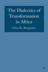 The Dialectics of Transformation in Africa_cover
