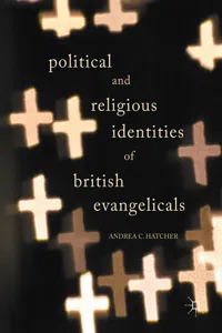 Political and Religious Identities of British Evangelicals_cover