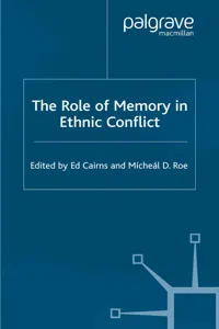 The Role of Memory in Ethnic Conflict_cover