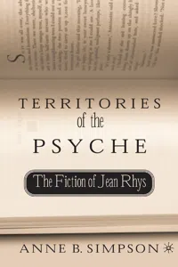 Territories of the Psyche: The Fiction of Jean Rhys_cover