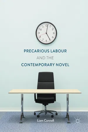 Precarious Labour and the Contemporary Novel