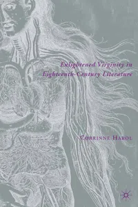 Enlightened Virginity in Eighteenth-Century Literature_cover