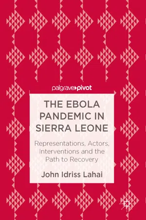 The Ebola Pandemic in Sierra Leone