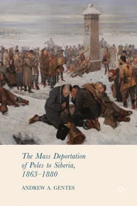 The Mass Deportation of Poles to Siberia, 1863-1880_cover