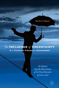 The Influence of Uncertainty in a Changing Financial Environment_cover