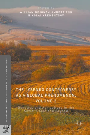 The Lysenko Controversy as a Global Phenomenon, Volume 2