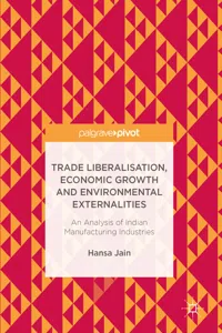 Trade Liberalisation, Economic Growth and Environmental Externalities_cover