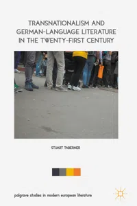 Transnationalism and German-Language Literature in the Twenty-First Century_cover