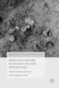 Producing History in Spanish Civil War Exhumations_cover