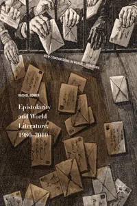 Epistolarity and World Literature, 1980-2010_cover