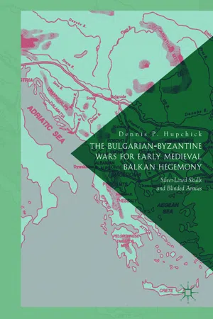 The Bulgarian-Byzantine Wars for Early Medieval Balkan Hegemony