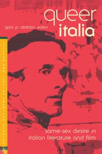 Queer Italia: Same-Sex Desire in Italian Literature and Film_cover