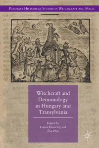 Witchcraft and Demonology in Hungary and Transylvania_cover