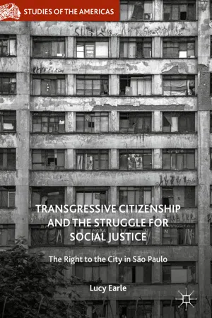 Transgressive Citizenship and the Struggle for Social Justice