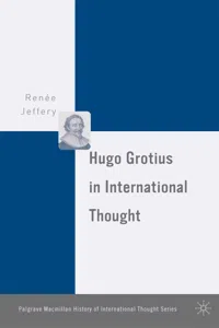 Hugo Grotius in International Thought_cover