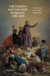 The Church and the State in France, 1789-1870_cover