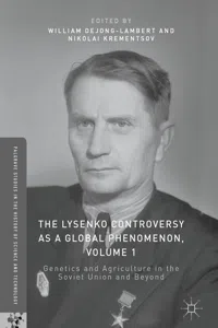 The Lysenko Controversy as a Global Phenomenon, Volume 1_cover