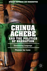Chinua Achebe and the Politics of Narration_cover