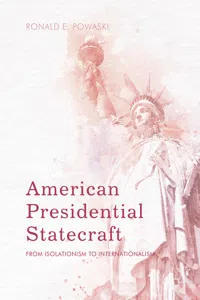 American Presidential Statecraft_cover