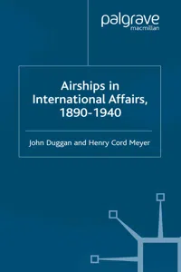 Airships in International Affairs 1890 - 1940_cover