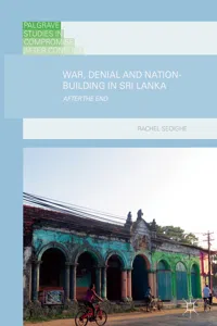 War, Denial and Nation-Building in Sri Lanka_cover