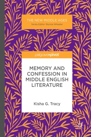 Memory and Confession in Middle English Literature