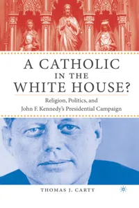 A Catholic in the White House?_cover